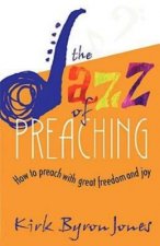 Jazz of Preaching