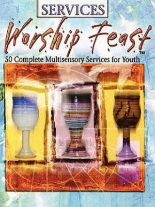 Worship Feast Services