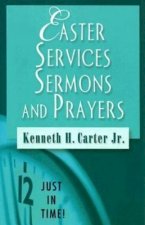 Easter Services, Sermons and Prayers