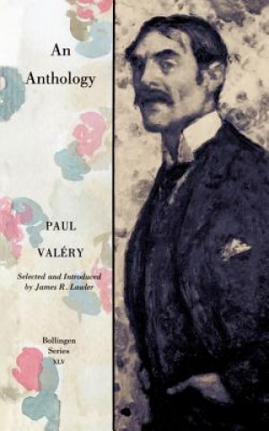 Paul Valery: An Anthology
