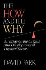 How and the Why