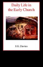 Daily Life in the Early Church