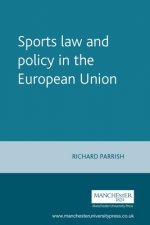 Sports Law and Policy in the European Union