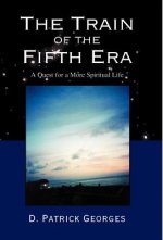 Train of the Fifth Era