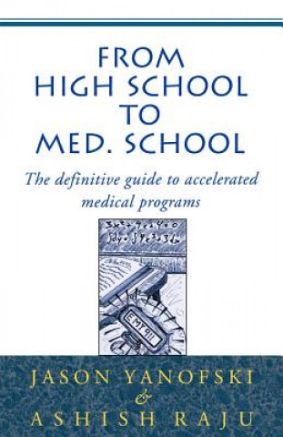 From High School to Med School