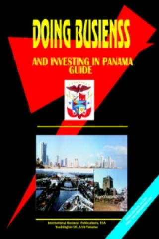Doing Business and Investing in Panama
