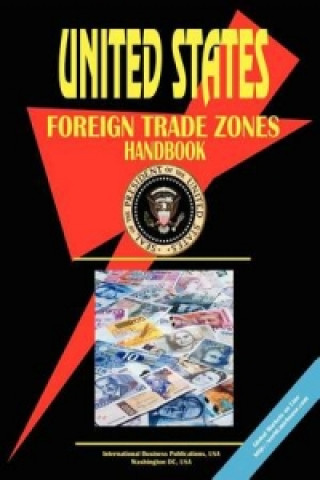 Us Foreign Trade Zones Handbook