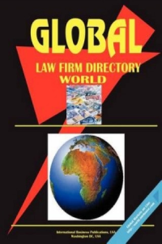 Global Law Firms Directory, Volume 1