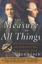 Measure of All Things