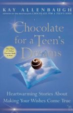 Chocolate for a Teens Dreams