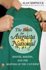Battle for Augusta National