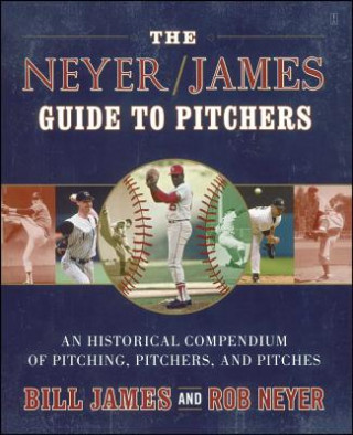Neyer/James Guide to Pitchers