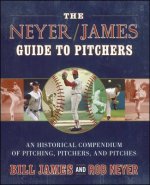 Neyer/James Guide to Pitchers