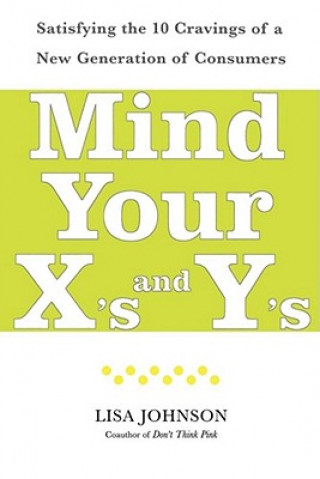 Mind Your X's and Y's
