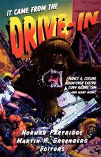 It Came From The Drive-In!