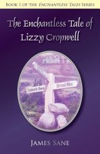 Enchantless Tale of Lizzy Cropwell