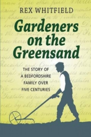 Gardeners on the Greensand