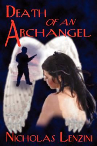 Death of an Archangel