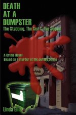 Death at a Dumpster