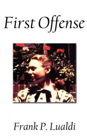 First Offense
