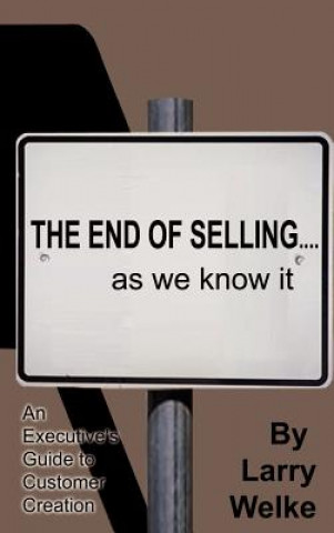 End of Selling...as We Know it