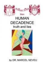 Human Decadence