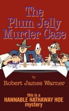 Plum Jelly Murder Case