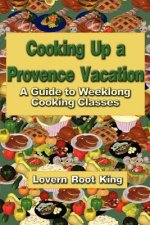 Cooking Up a Provence Vacation
