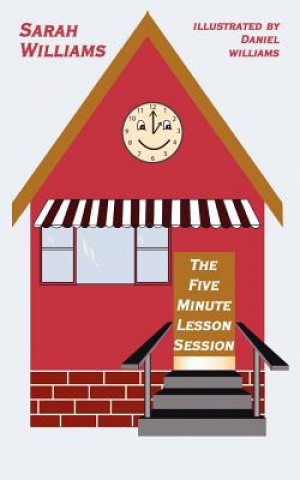 Five Minute Lesson Session