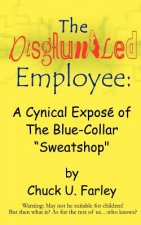 Disgruntled Employee