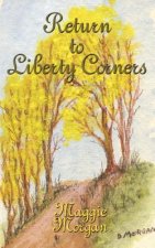 Return to Liberty Corners