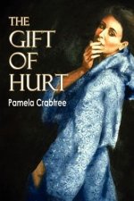 Gift of Hurt