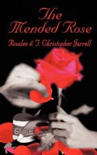 Mended Rose