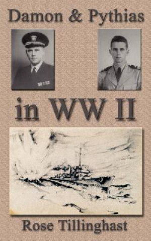 Damon and Pythias in World War II