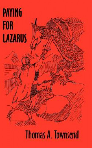 Paying for Lazarus