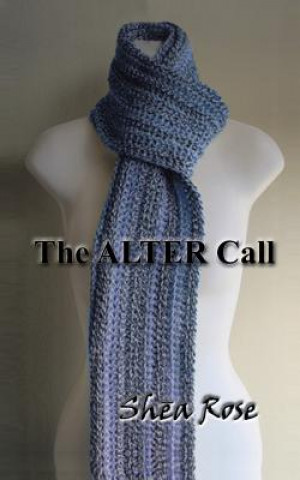 Alter Call!