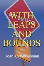 With Leaps and Bounds