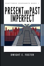 Present and Past Imperfect