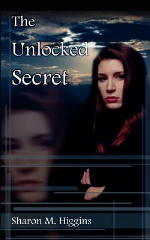 Unlocked Secret