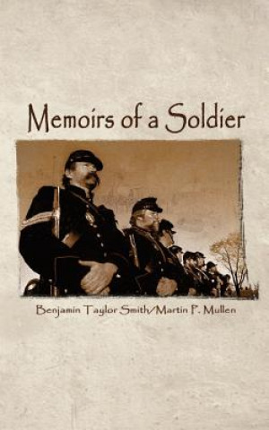Memoirs of a Soldier