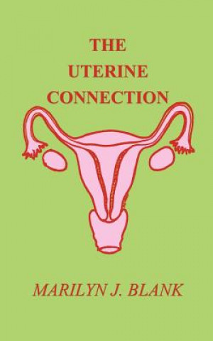 Uterine Connection