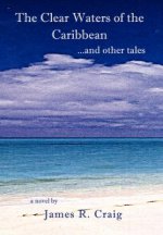 Clear Waters of the Caribbean