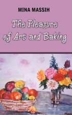 Pleasure of Art and Baking