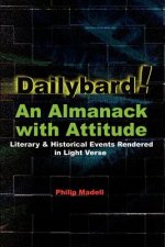 Dailybard! An Almanack with Attitude