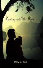Leaving and Other Poems