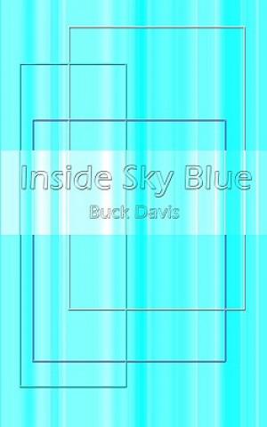 Inside Sky Blue