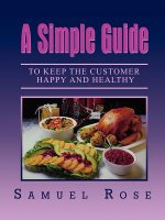 Simple Guide to Keep the Customer Happy and Healthy