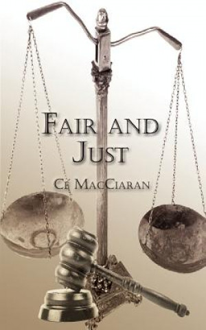 Fair and Just