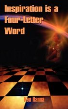 Inspiration is a Four-letter Word
