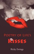 Poetry of Life's Kisses